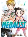 Medalist, Volume 1